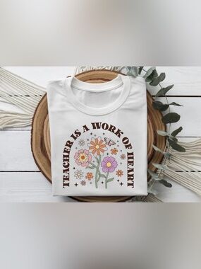 Teacher Is A Work Of Heart Shirt | Teacher Gift Tee